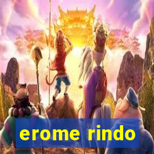 erome rindo